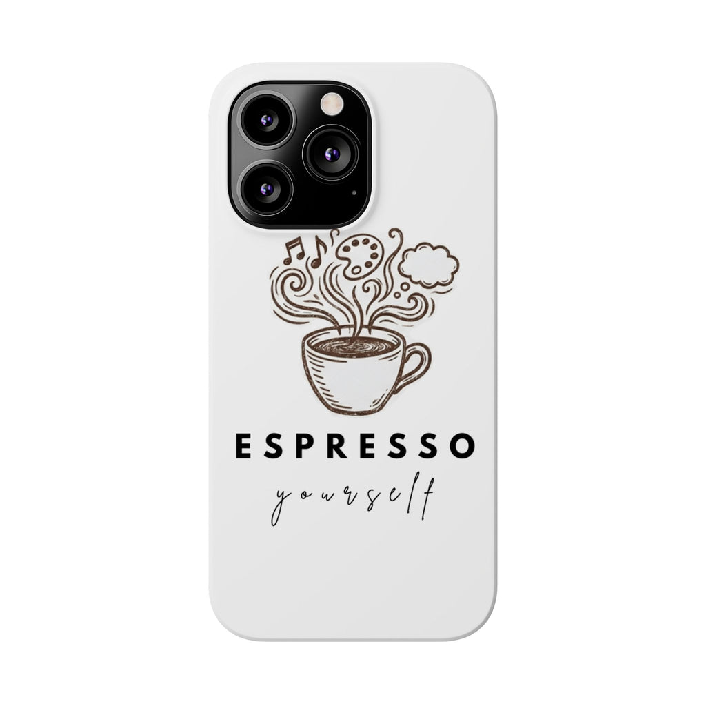 Espresso Yourself Slim Phone Case — Cute Coffee Cup Design