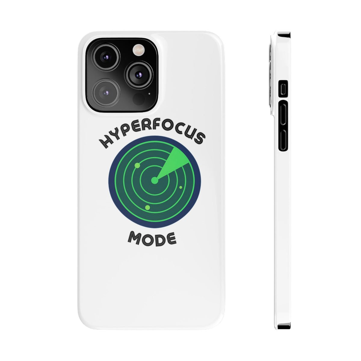 Slim Phone Case — "Hyperfocus Mode" Radar Design