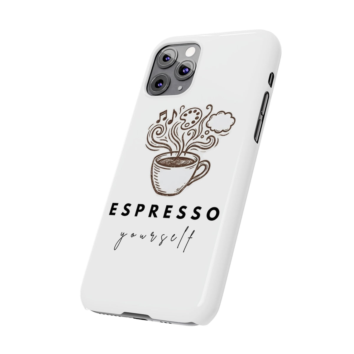 Espresso Yourself Slim Phone Case — Cute Coffee Cup Design