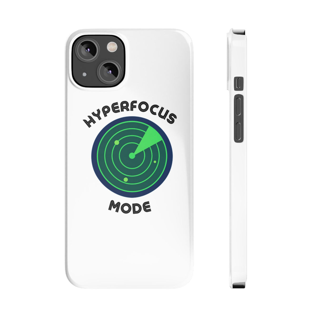 Slim Phone Case — "Hyperfocus Mode" Radar Design