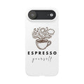 Espresso Yourself Slim Phone Case — Cute Coffee Cup Design