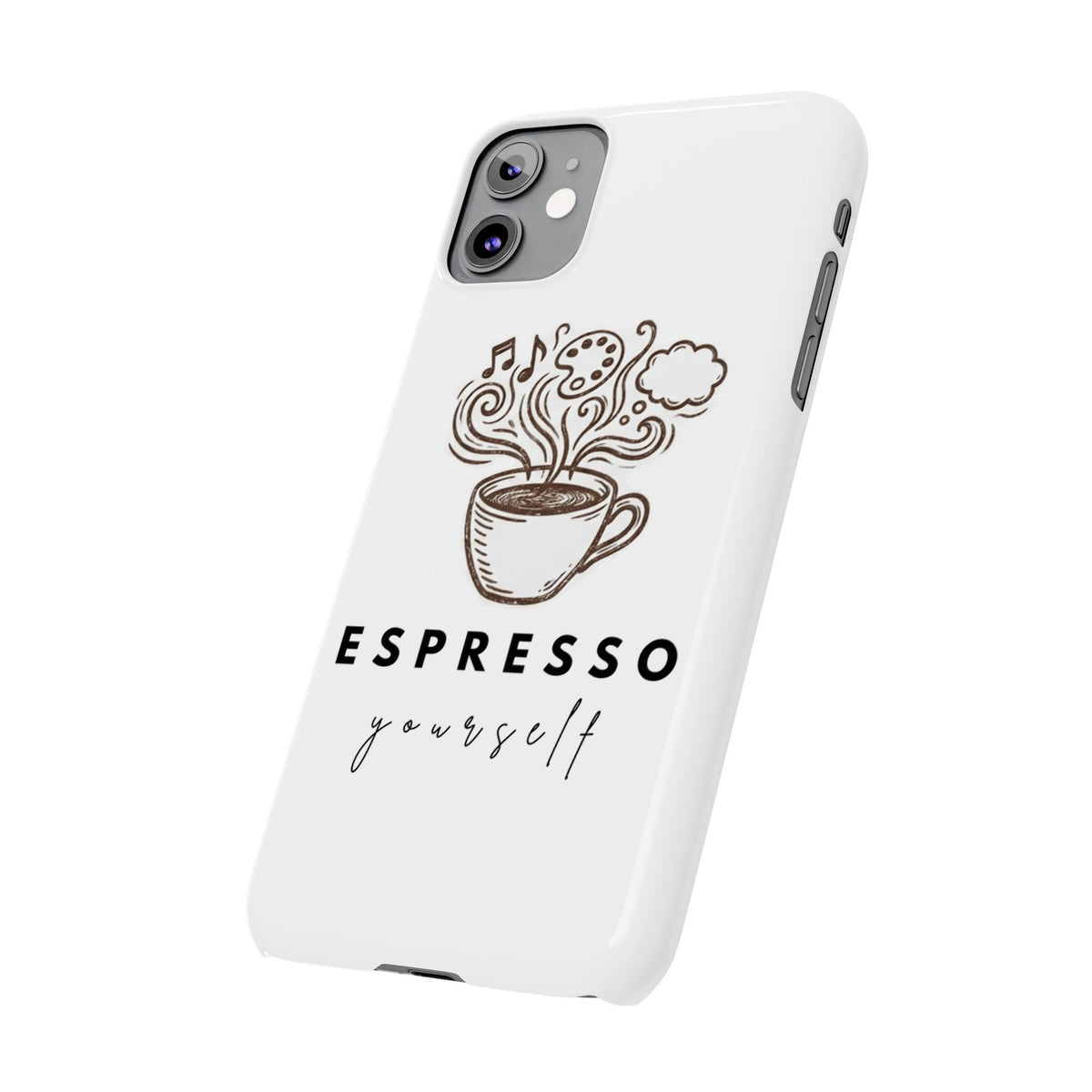 Espresso Yourself Slim Phone Case — Cute Coffee Cup Design