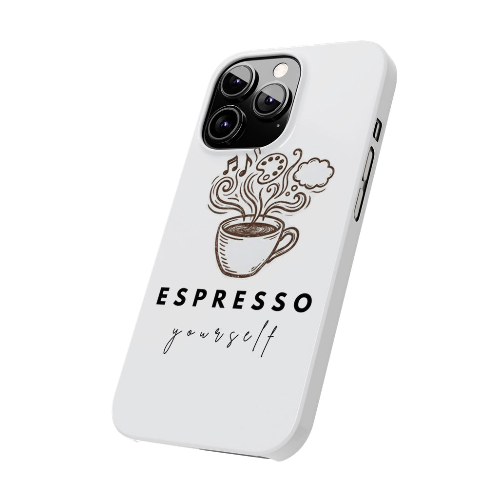 Espresso Yourself Slim Phone Case — Cute Coffee Cup Design