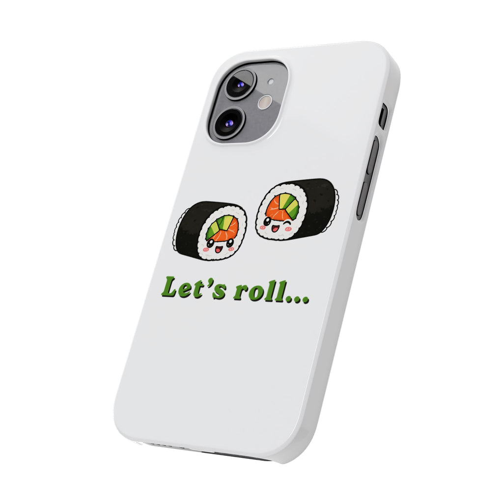 Let's Roll Sushi Slim Phone Case — Cute Kawaii Sushi Phone Cover