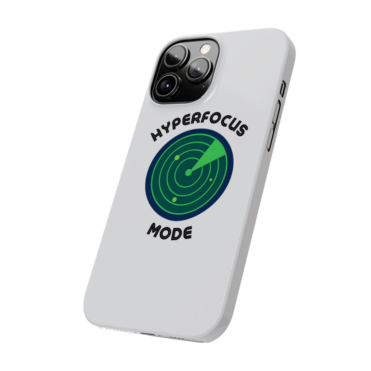 Slim Phone Case — "Hyperfocus Mode" Radar Design