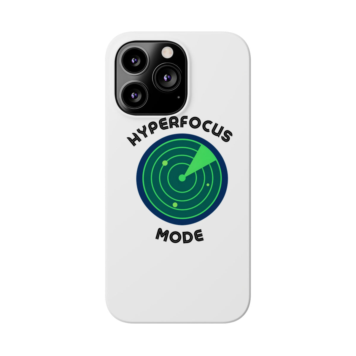 Slim Phone Case — "Hyperfocus Mode" Radar Design