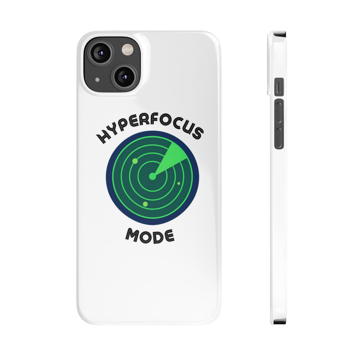 Slim Phone Case — "Hyperfocus Mode" Radar Design