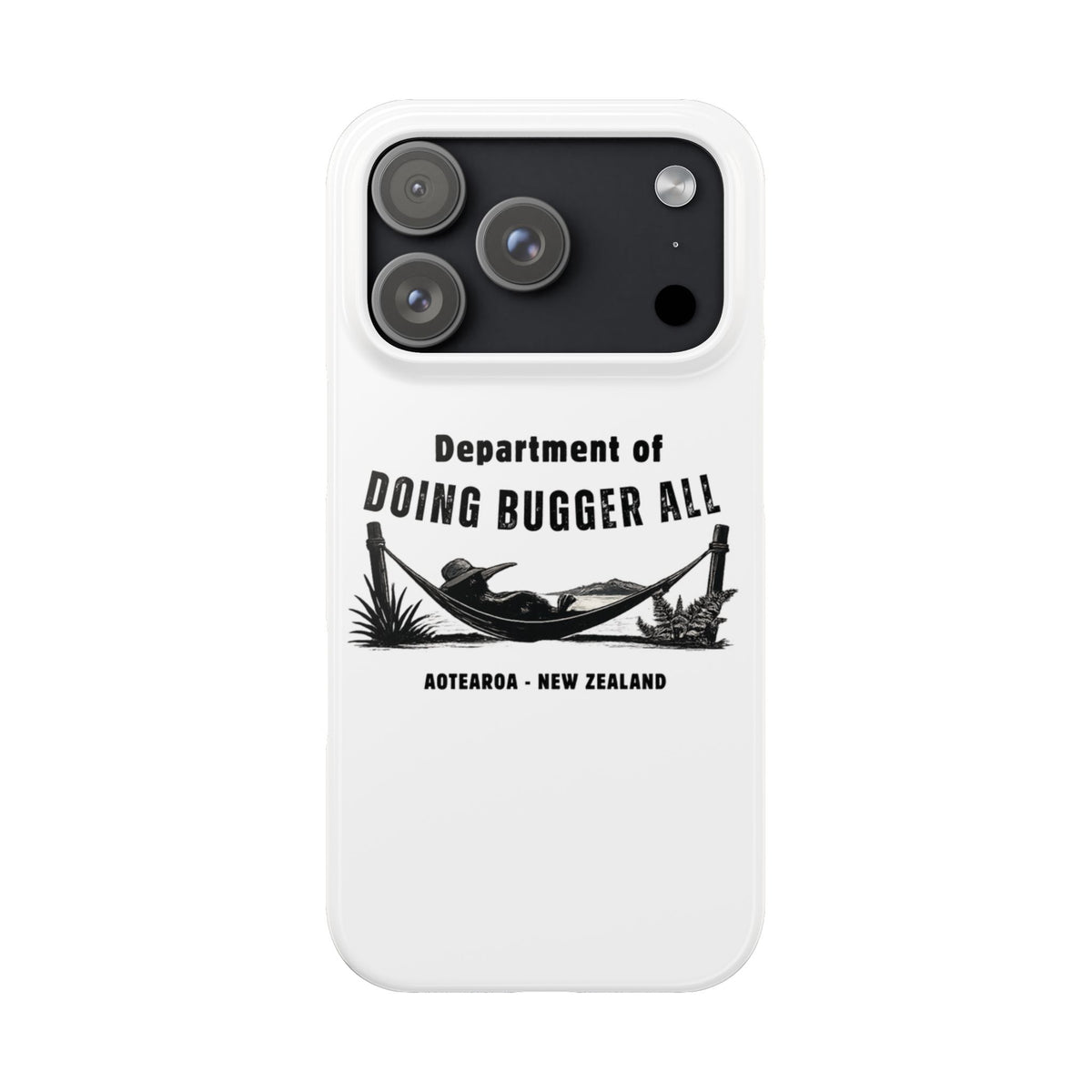 Slim Phone Case — "Department of Doing Bugger All" New Zealand Relaxation Design