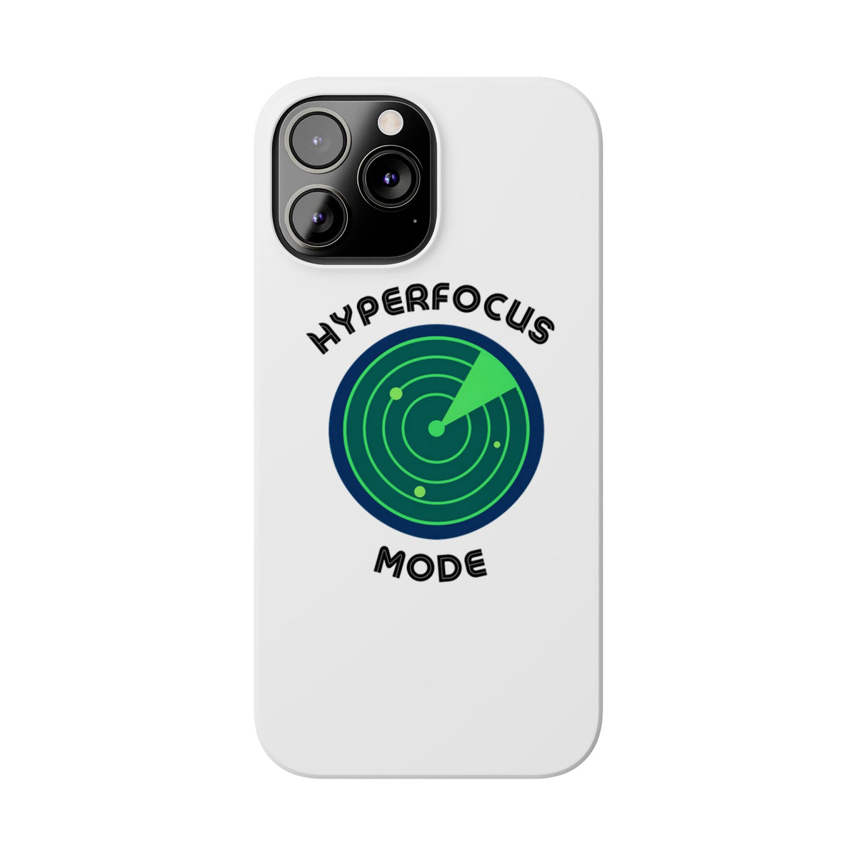Slim Phone Case — "Hyperfocus Mode" Radar Design