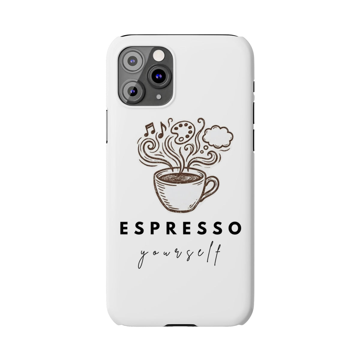 Espresso Yourself Slim Phone Case — Cute Coffee Cup Design