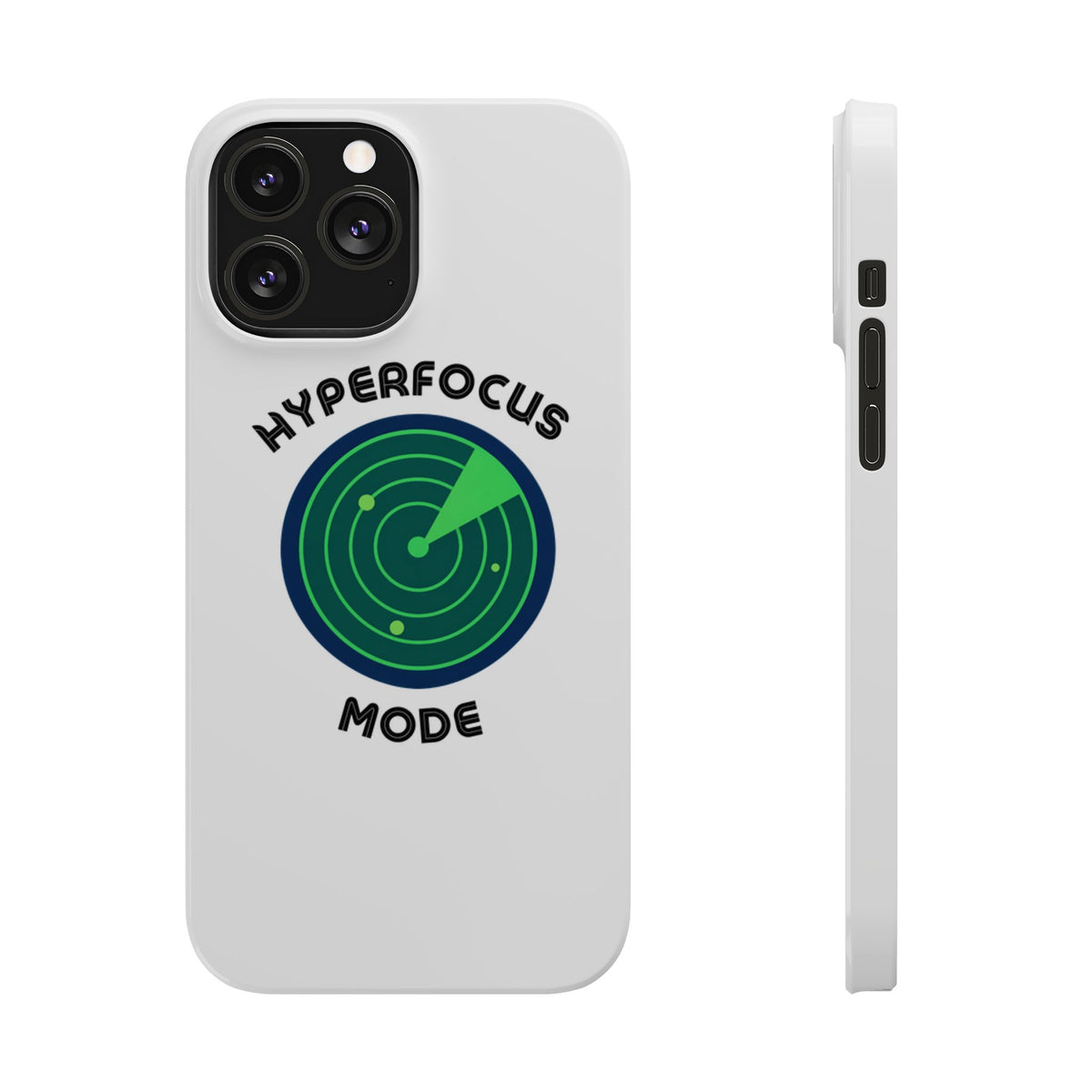 Slim Phone Case — "Hyperfocus Mode" Radar Design