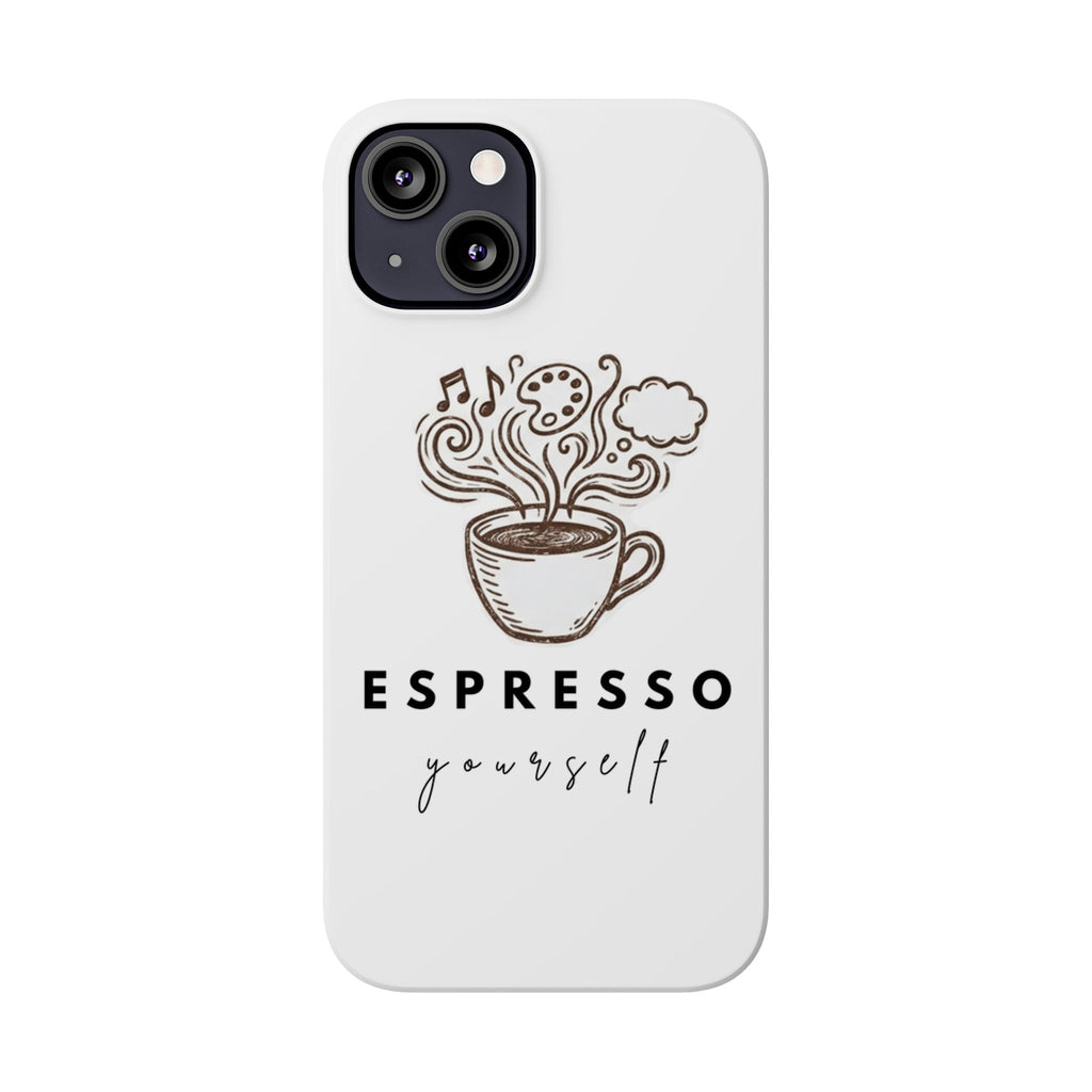 Espresso Yourself Slim Phone Case — Cute Coffee Cup Design