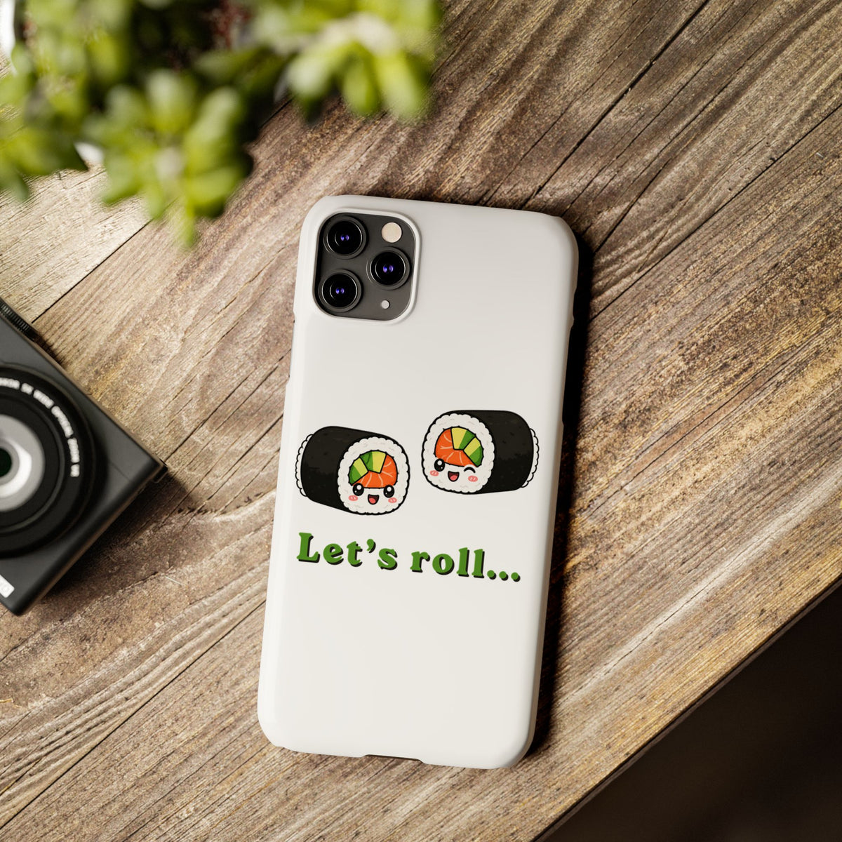 Let's Roll Sushi Slim Phone Case — Cute Kawaii Sushi Phone Cover