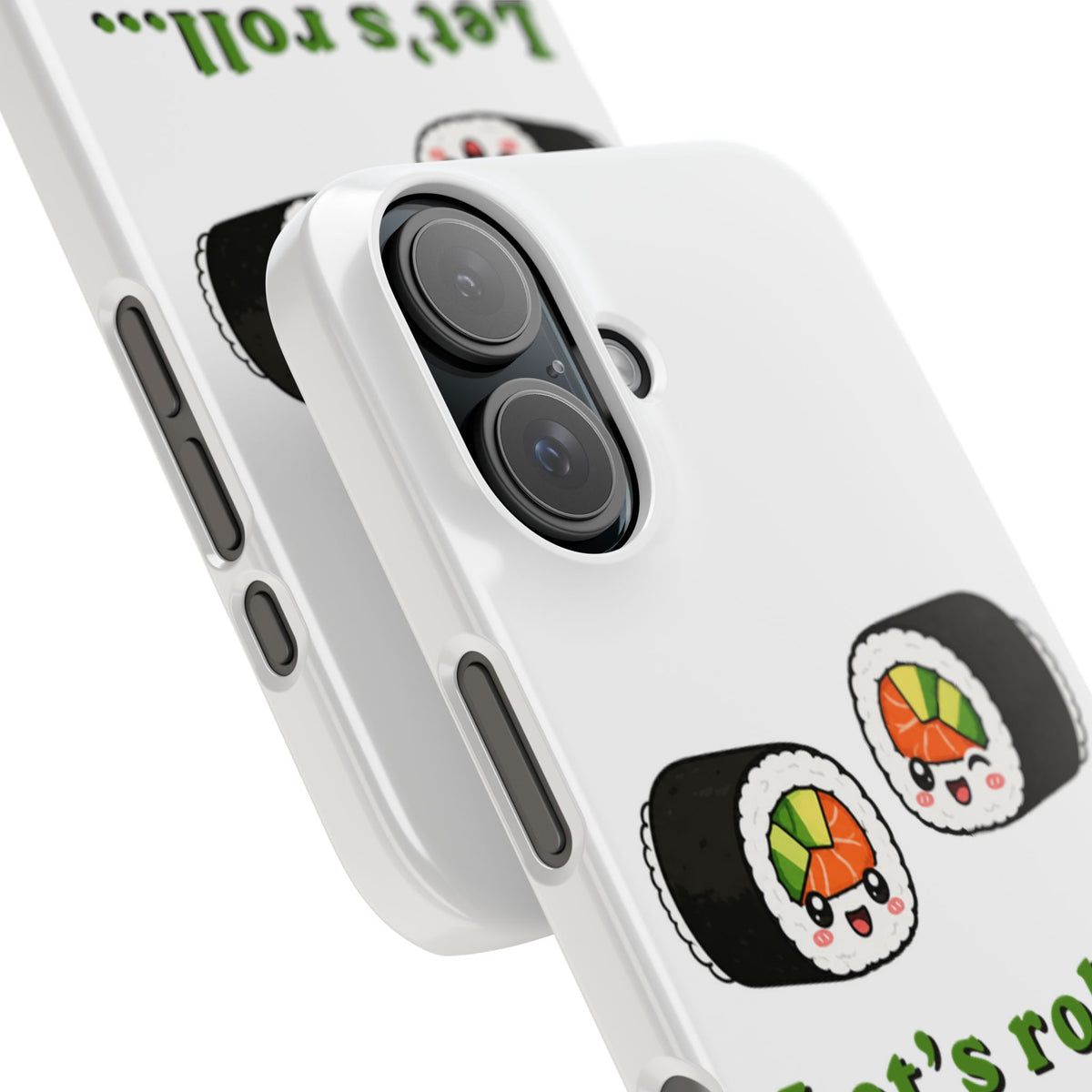 Let's Roll Sushi Slim Phone Case — Cute Kawaii Sushi Phone Cover