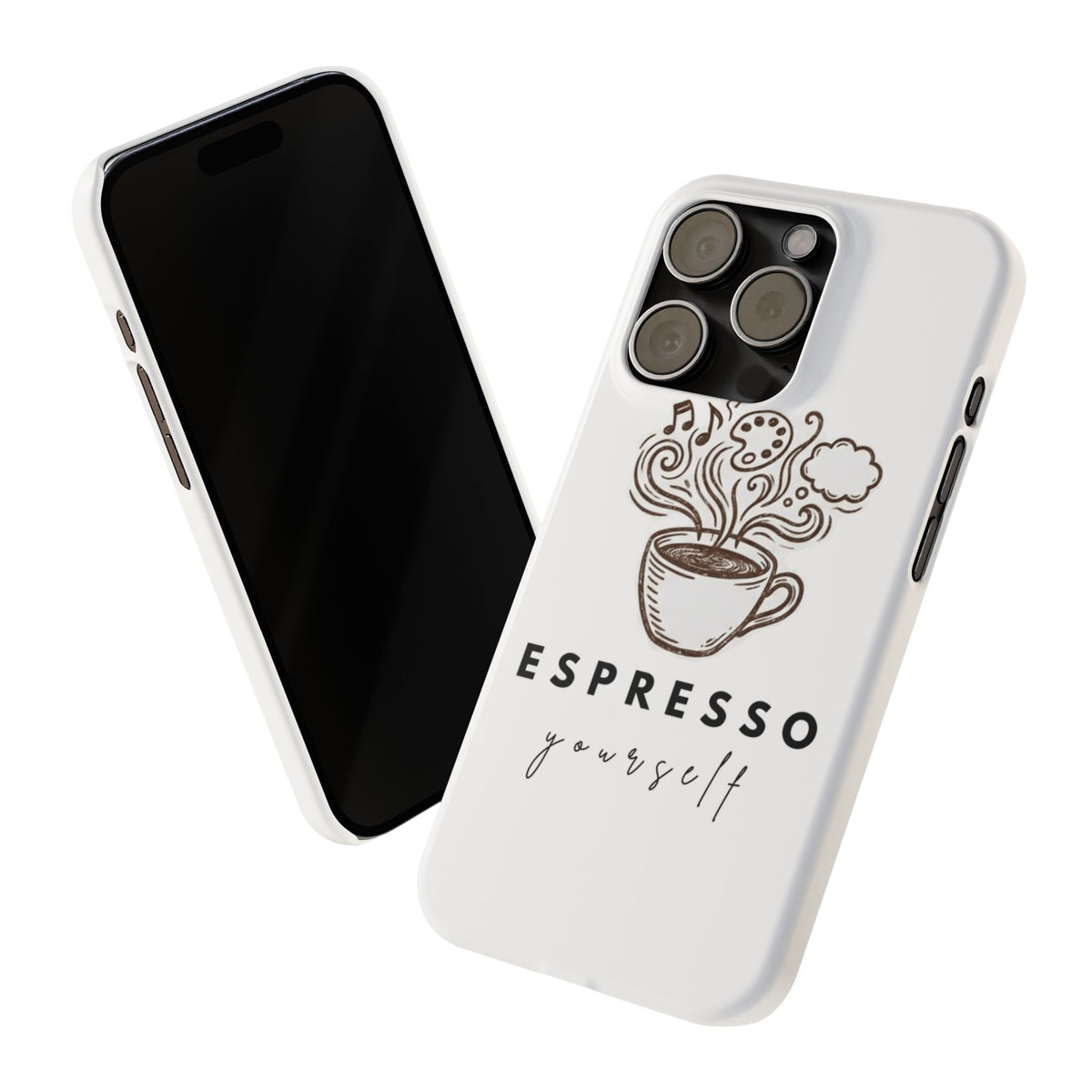 Espresso Yourself Slim Phone Case — Cute Coffee Cup Design
