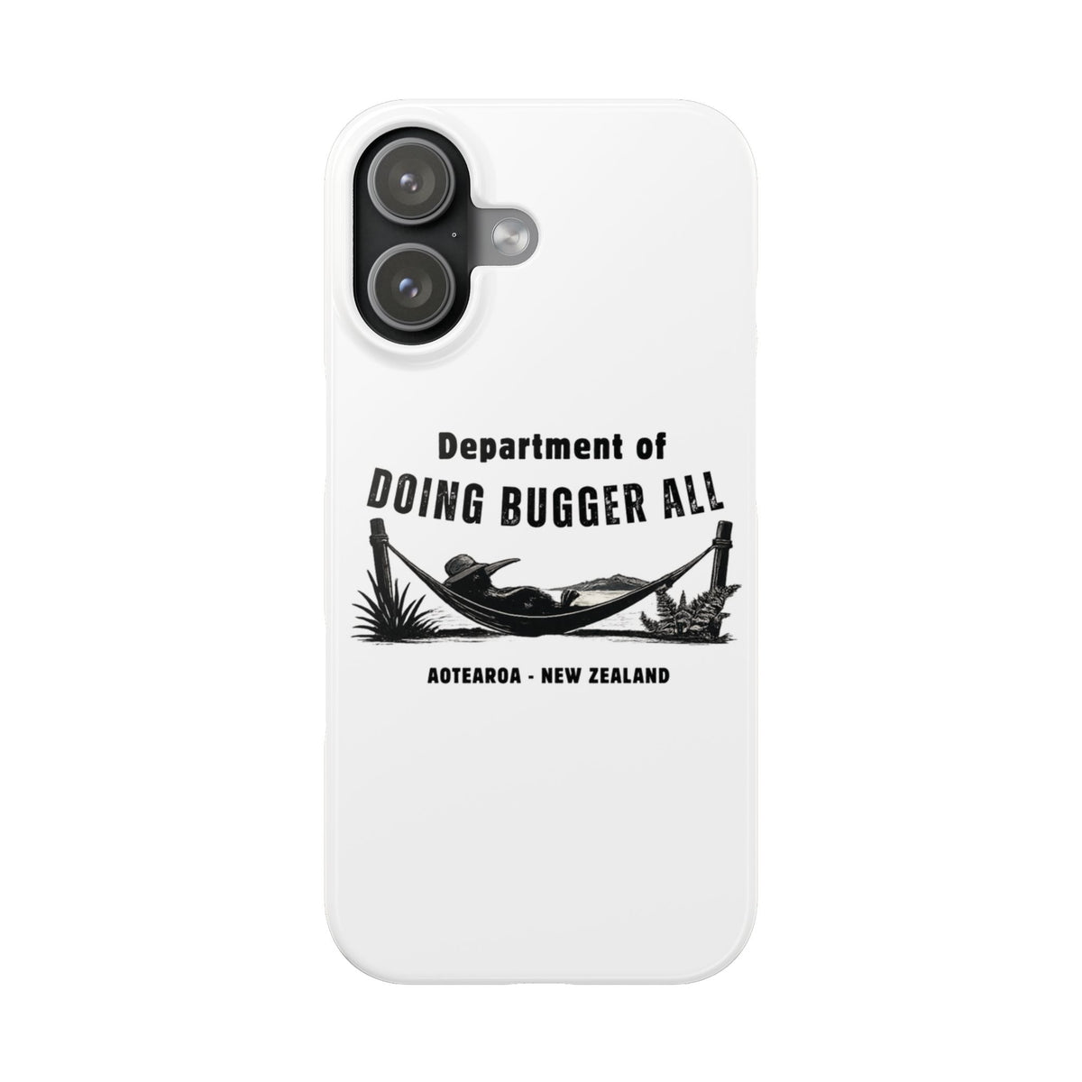Slim Phone Case — "Department of Doing Bugger All" New Zealand Relaxation Design