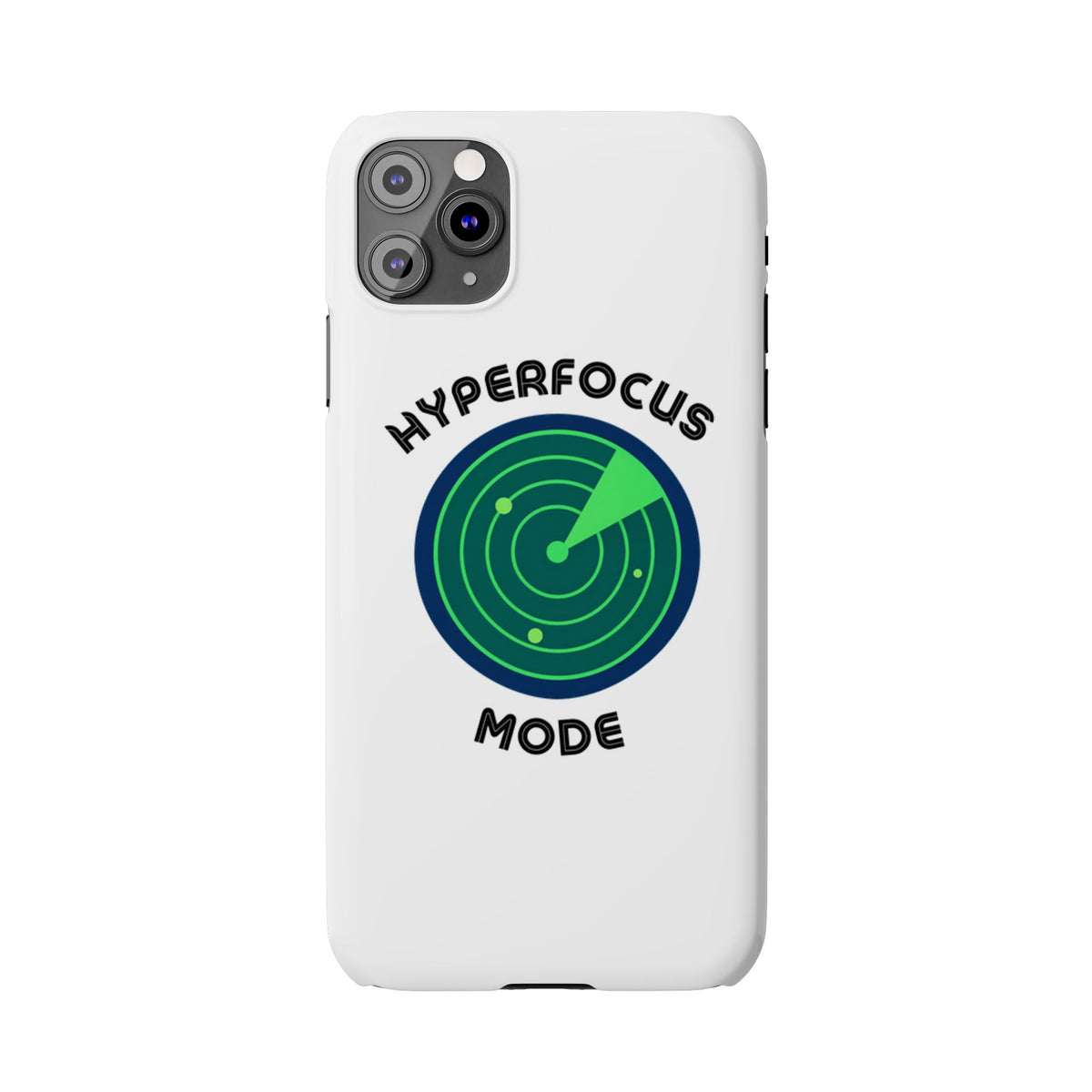 Slim Phone Case — "Hyperfocus Mode" Radar Design