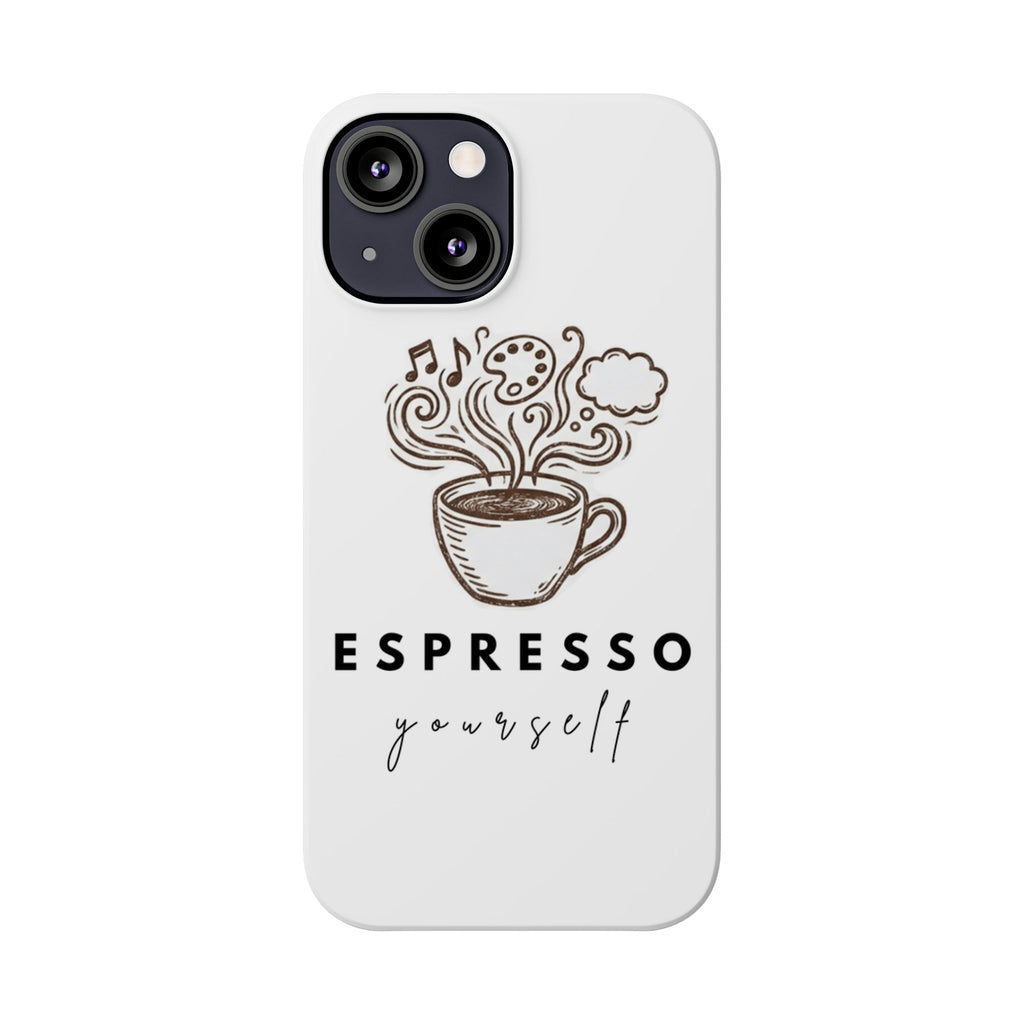 Espresso Yourself Slim Phone Case — Cute Coffee Cup Design