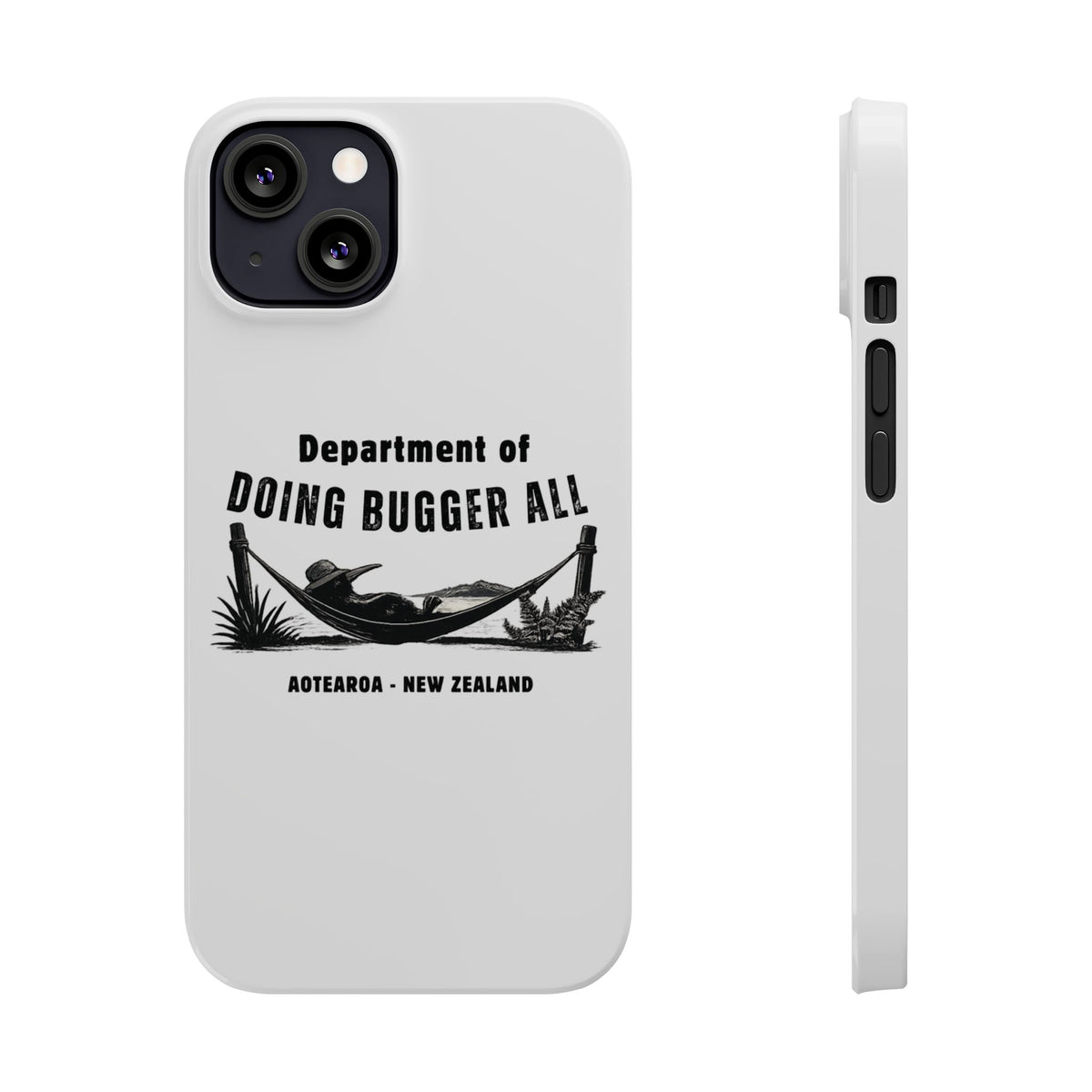 Slim Phone Case — "Department of Doing Bugger All" New Zealand Relaxation Design