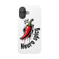 "Neuro Spicy" Red Chili Pepper Graphic - Slim Phone Case