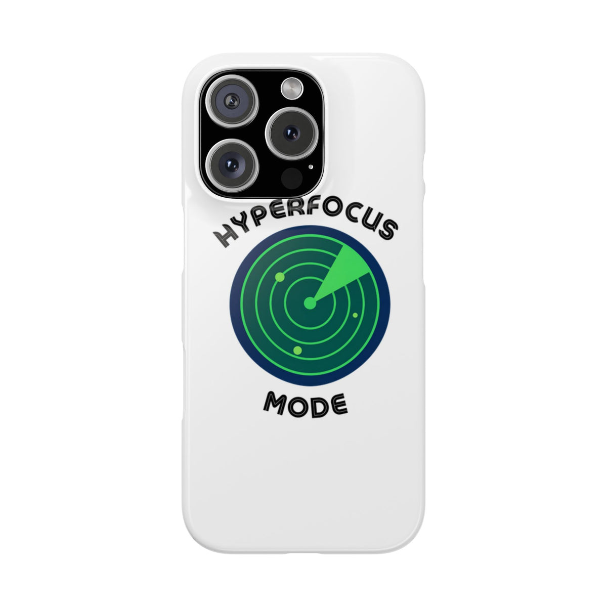 Slim Phone Case — "Hyperfocus Mode" Radar Design