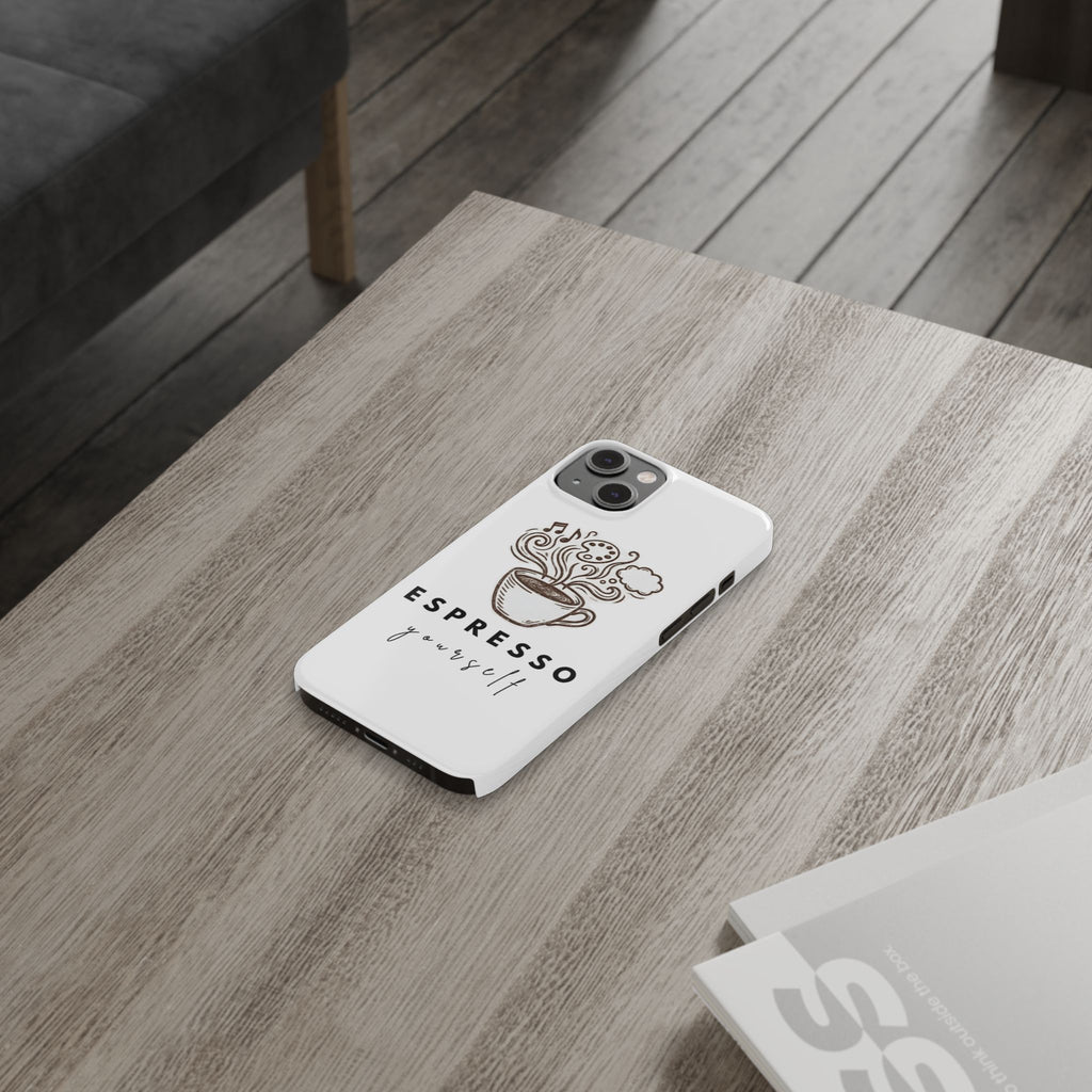 Espresso Yourself Slim Phone Case — Cute Coffee Cup Design