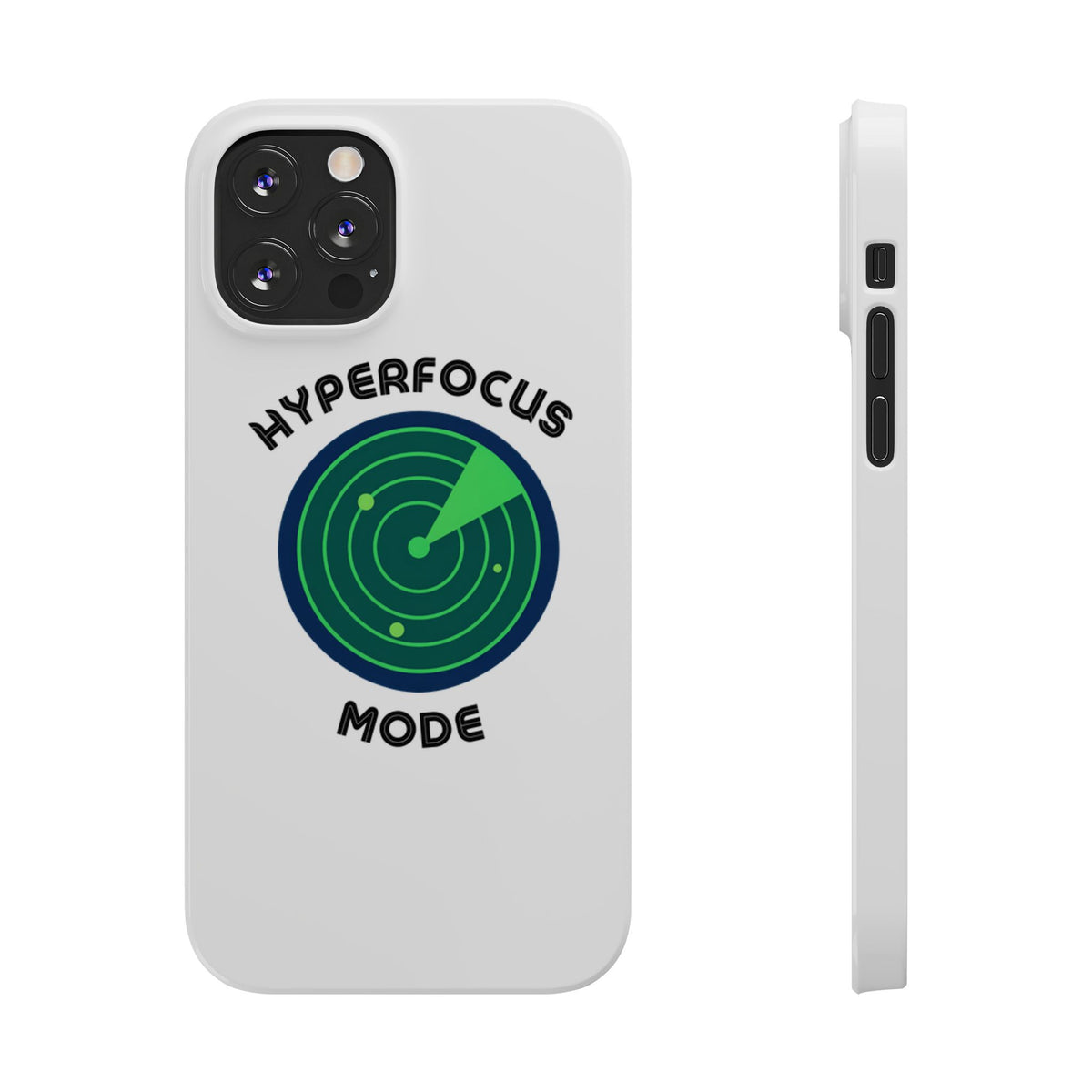 Slim Phone Case — "Hyperfocus Mode" Radar Design