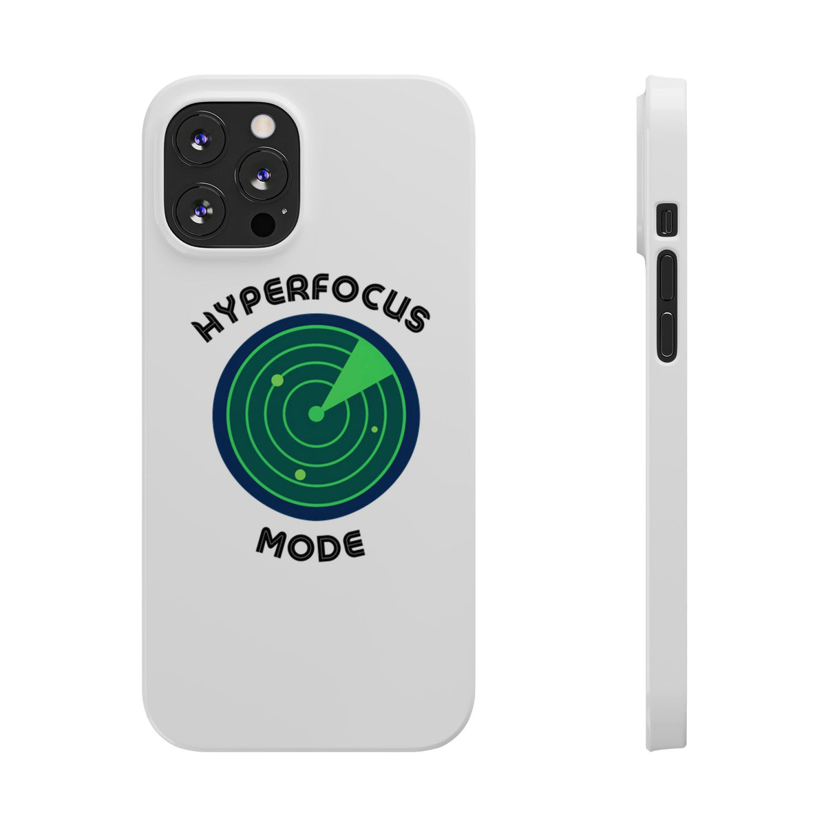 Slim Phone Case — "Hyperfocus Mode" Radar Design