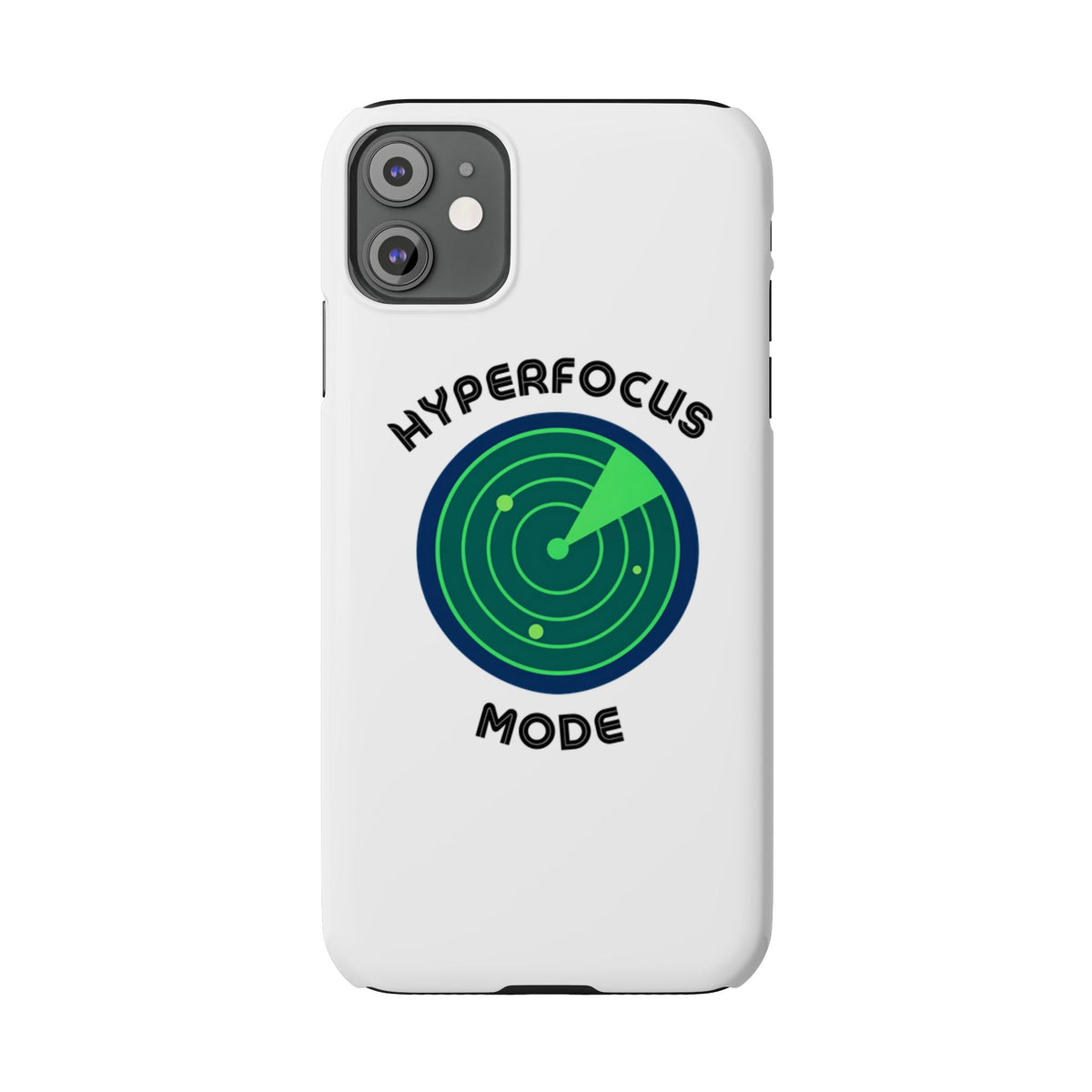 Slim Phone Case — "Hyperfocus Mode" Radar Design