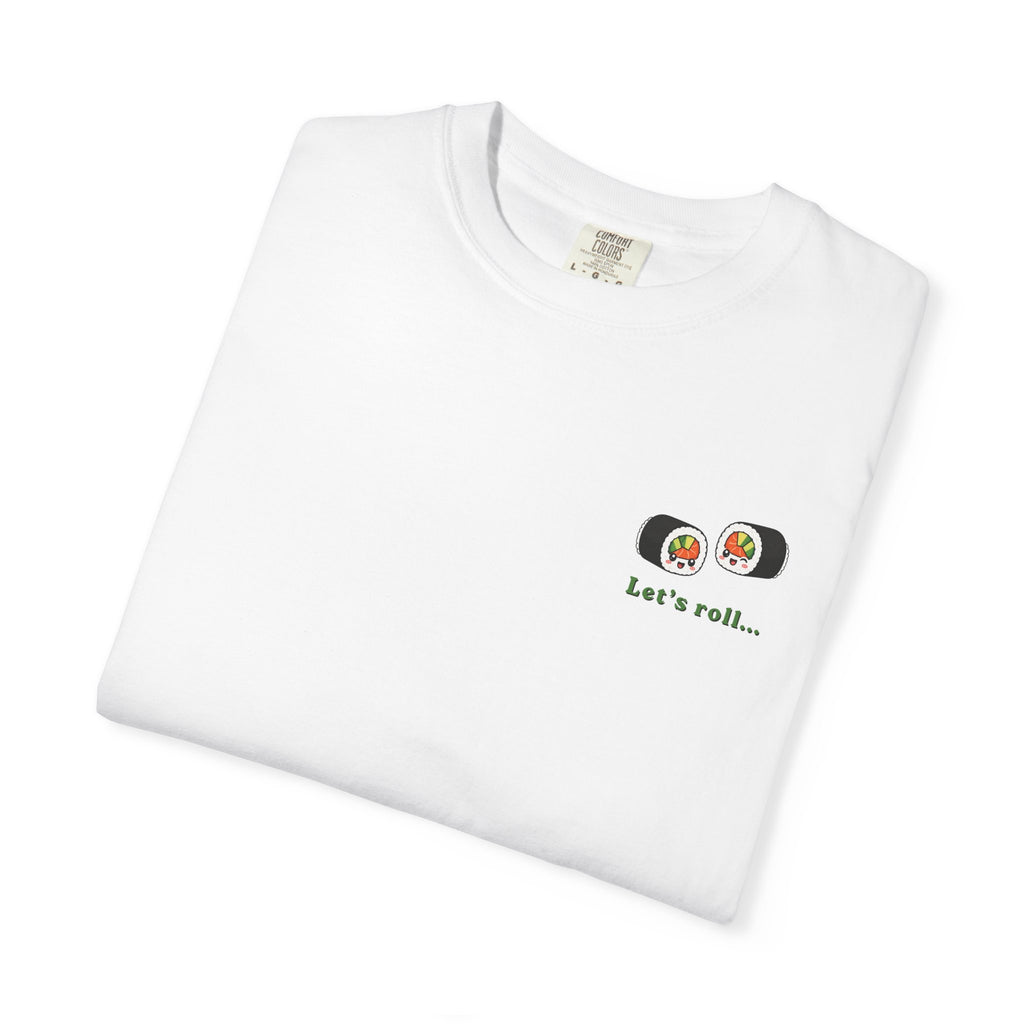 Let's Roll Sushi Graphic T-Shirt — Minimal Sushi Lover Tee