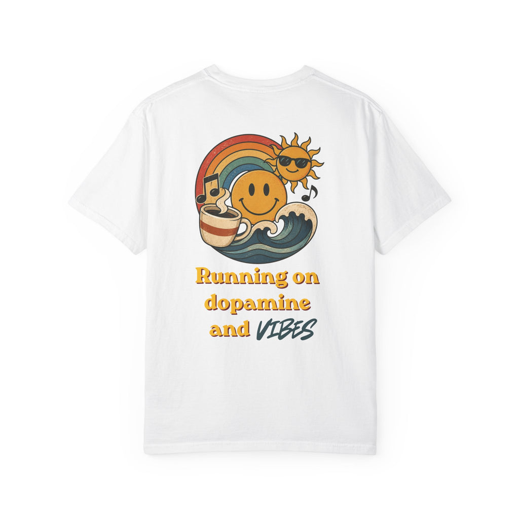 Dopamine and Vibes - Back Tee