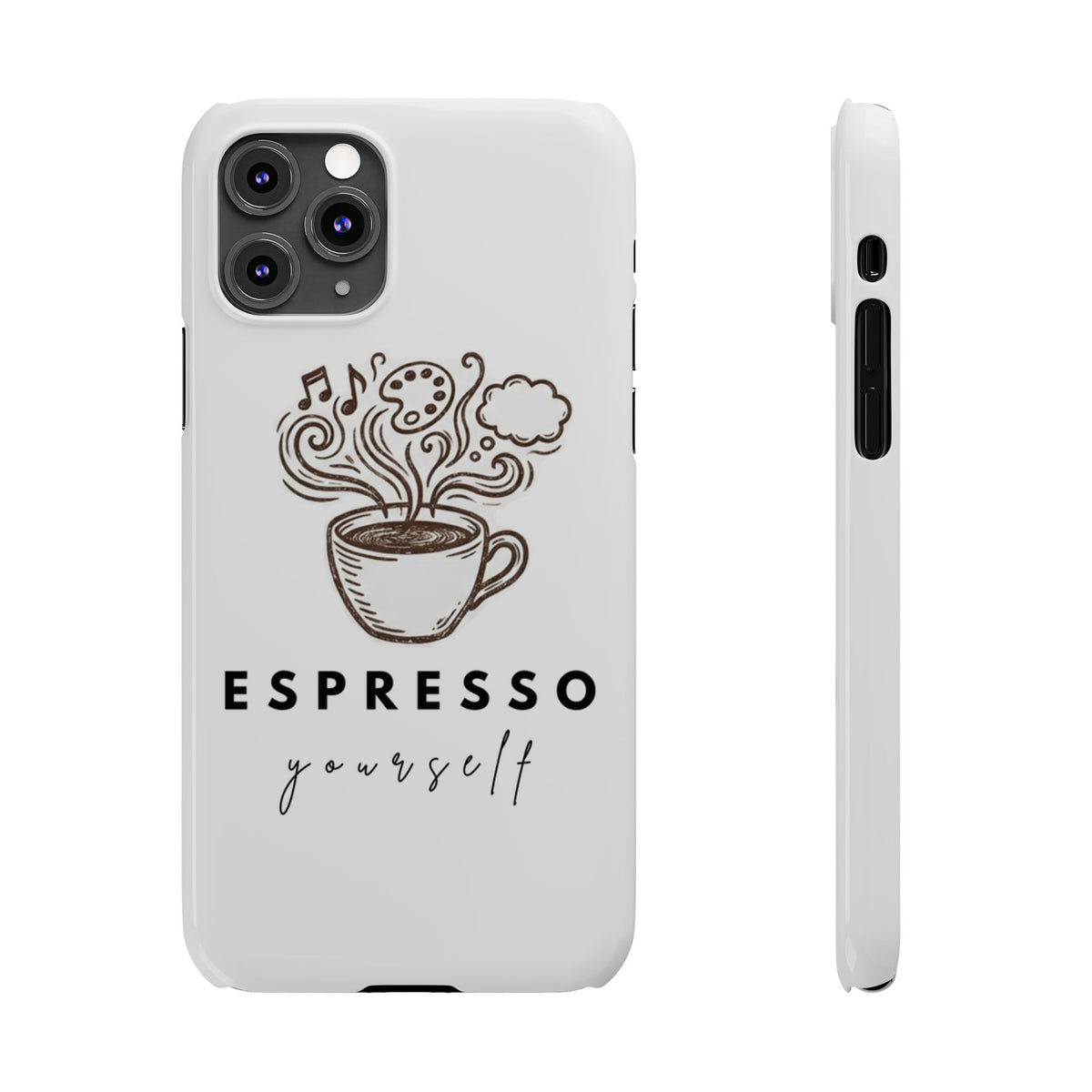Espresso Yourself Slim Phone Case — Cute Coffee Cup Design