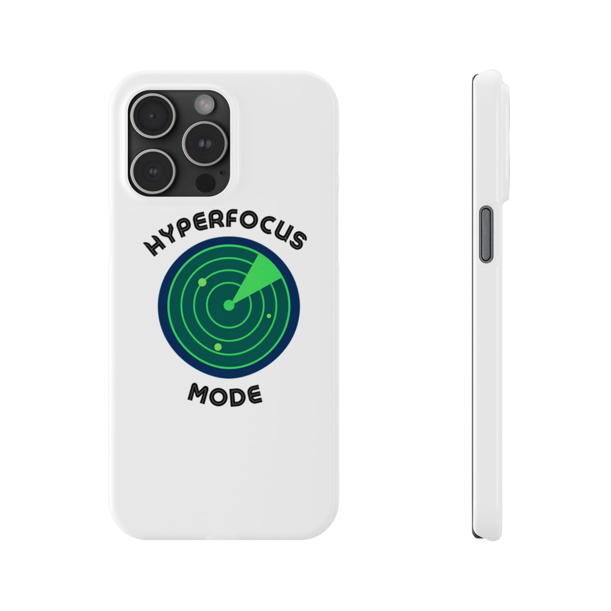 Slim Phone Case — "Hyperfocus Mode" Radar Design