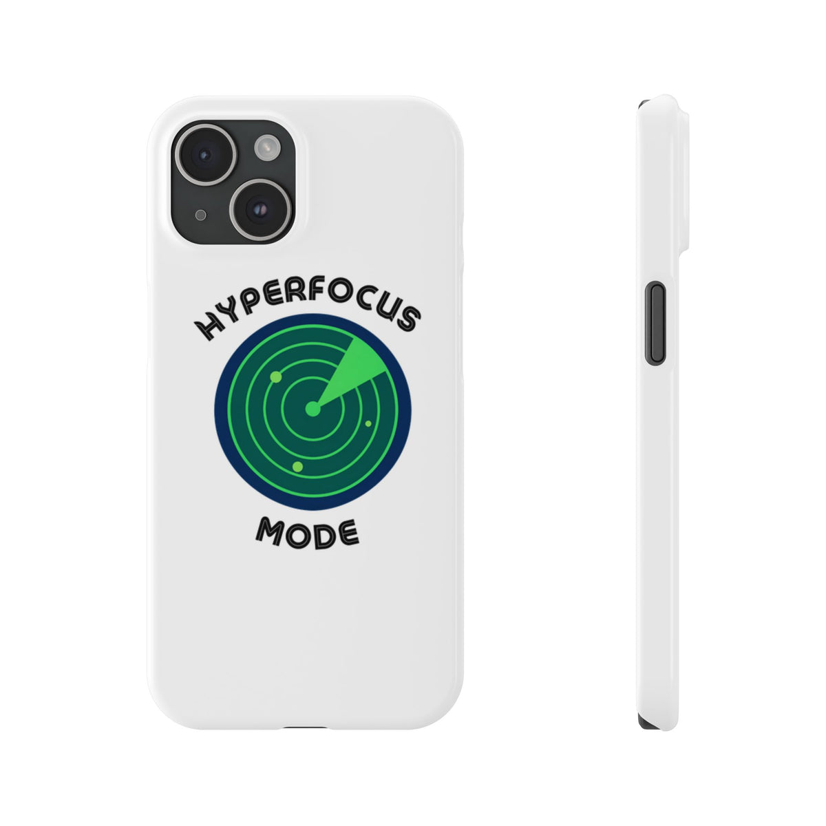 Slim Phone Case — "Hyperfocus Mode" Radar Design
