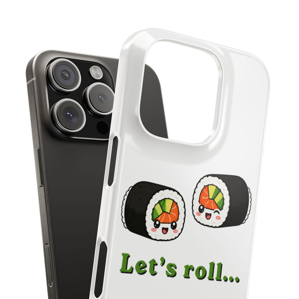 Let's Roll Sushi Slim Phone Case — Cute Kawaii Sushi Phone Cover