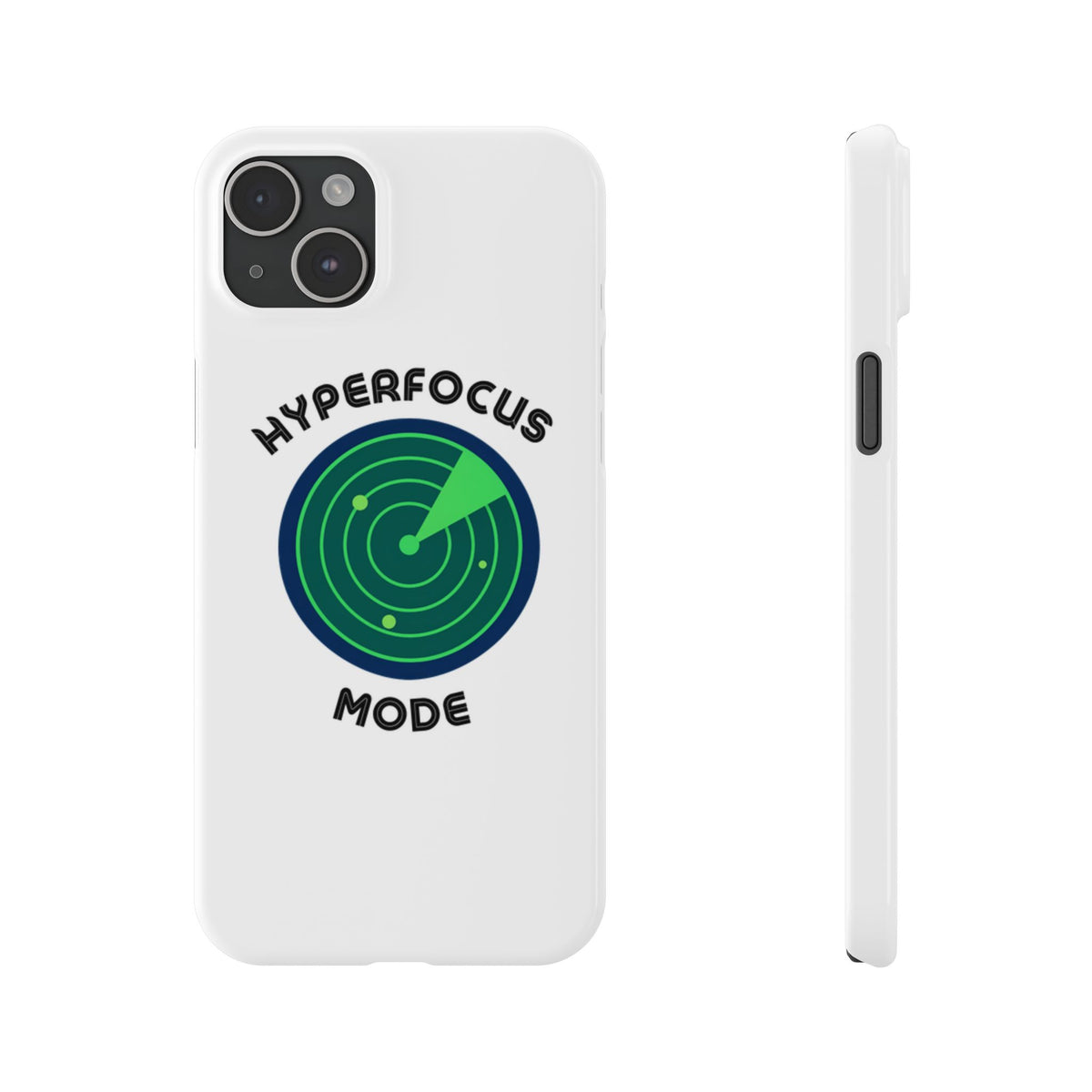 Slim Phone Case — "Hyperfocus Mode" Radar Design