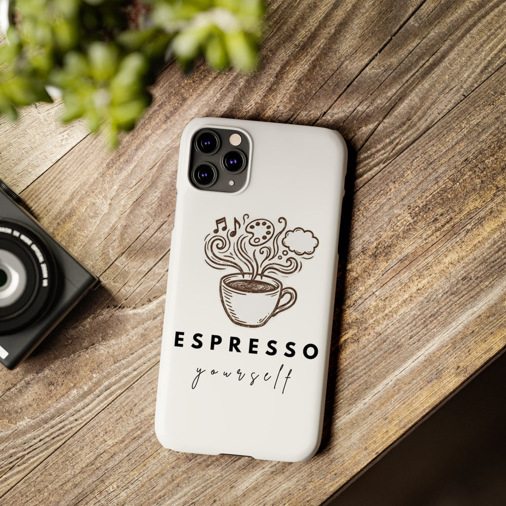 Espresso Yourself Slim Phone Case — Cute Coffee Cup Design