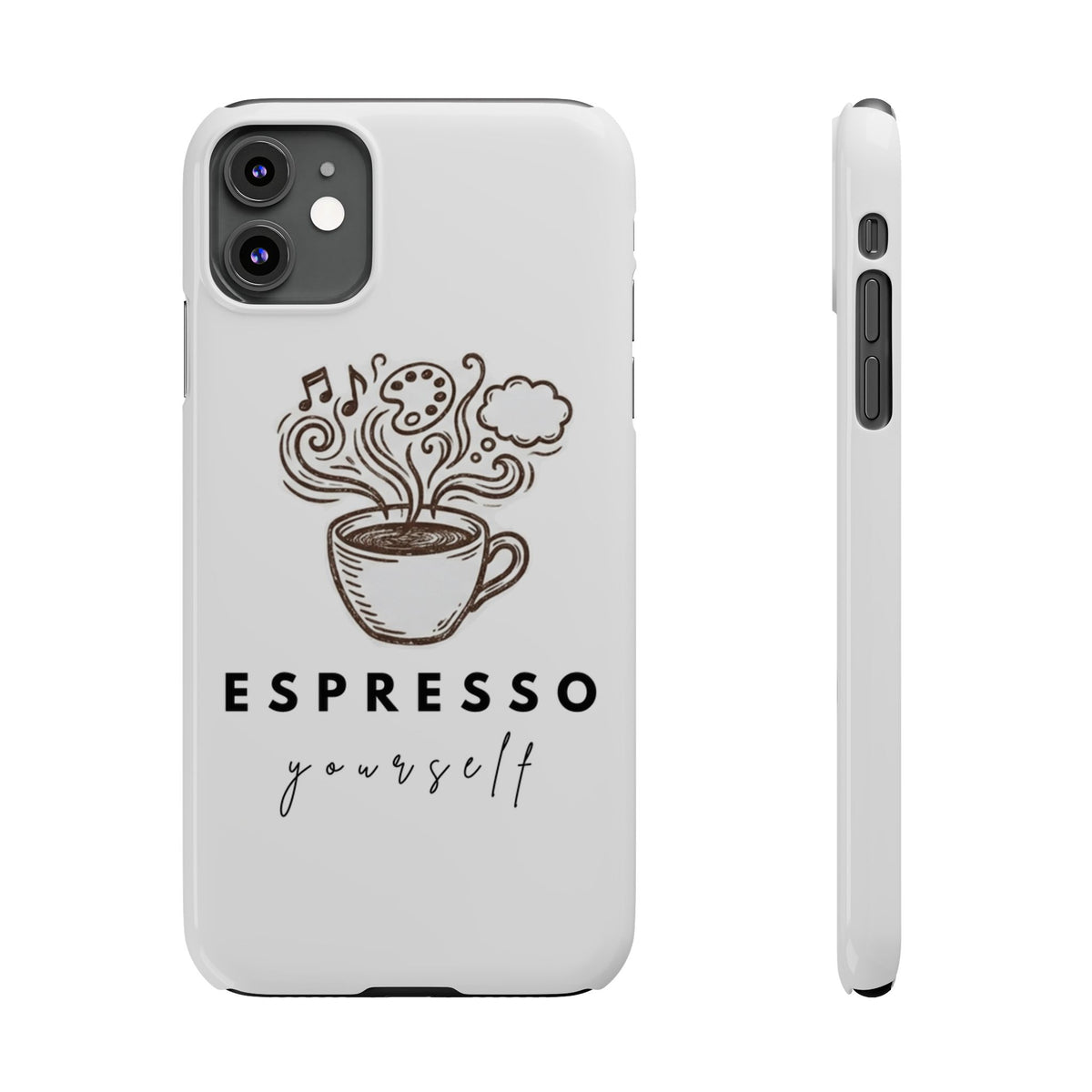 Espresso Yourself Slim Phone Case — Cute Coffee Cup Design