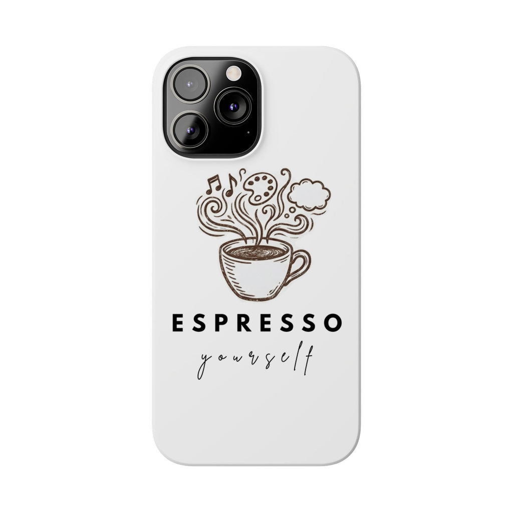 Espresso Yourself Slim Phone Case — Cute Coffee Cup Design