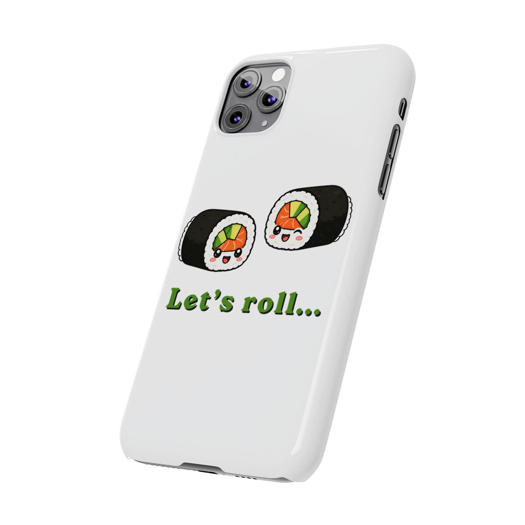 Let's Roll Sushi Slim Phone Case — Cute Kawaii Sushi Phone Cover