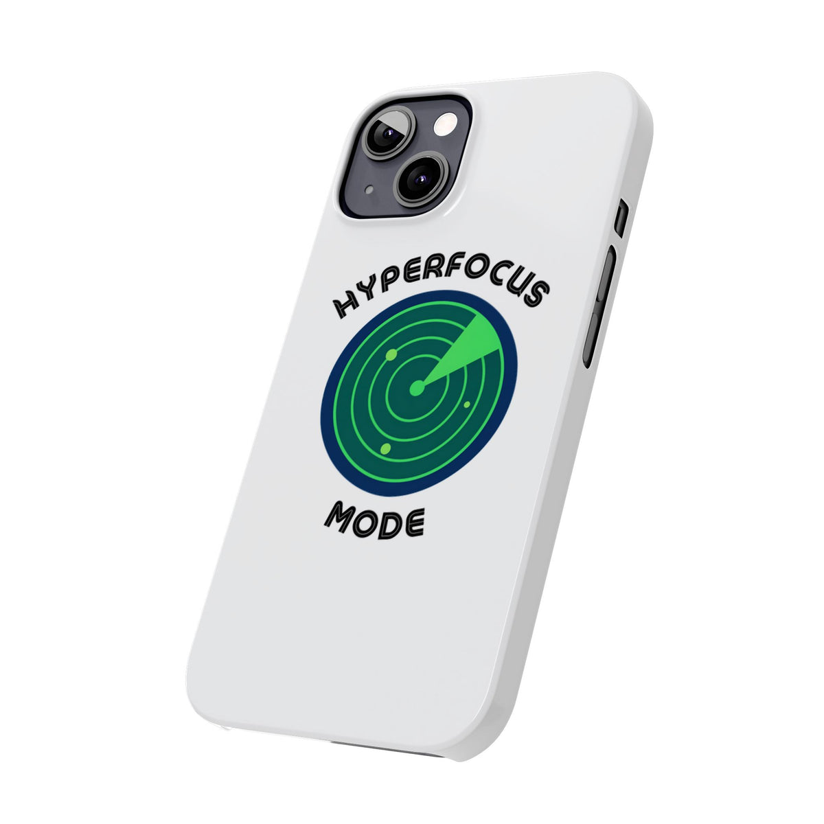 Slim Phone Case — "Hyperfocus Mode" Radar Design