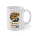 Running on Dopamine and Vibes — 11oz Ceramic Mug